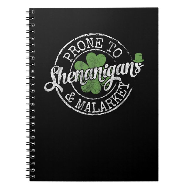 Prone to Shenanigans & Malarkey Fun Clovers St Pat Notizblock (Vorderseite)