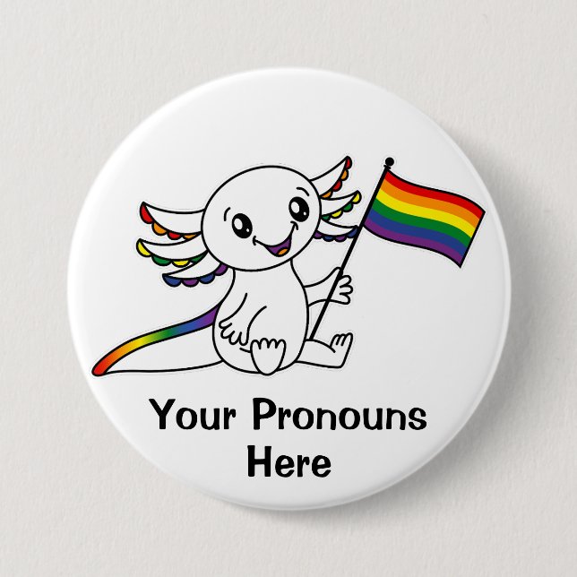 PRONOTIERT Niedliche Axolotl mit Rainbow Pride Fla Button (Vorderseite)