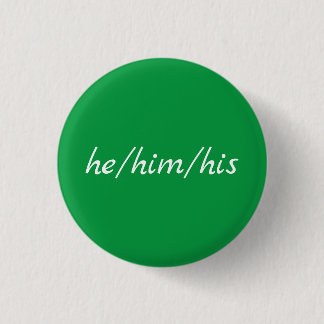 Pronouns Button: Er/er/seine Knöpfe Button