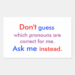 Pronouns Fragte mir Licht Rechteckiger Aufkleber