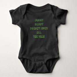 Proof Daddy jagt nicht die ganze Zeit Baby Strampler