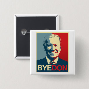 Propaganda Poster - BYE DON Button