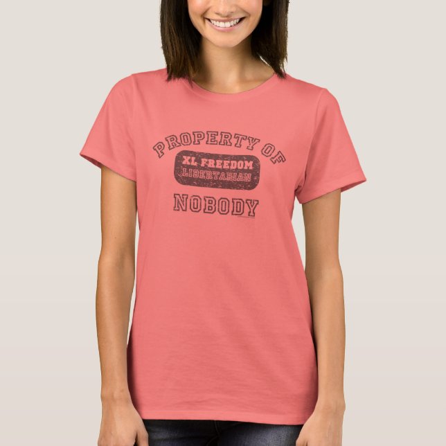 Propriété de Personne de Libertarien T-shirt (Devant)