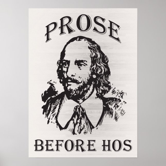 Prose Before Hos - Shakespeare Poster (Vorne)