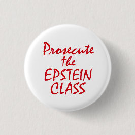 Prosecute the Epstein Class Button