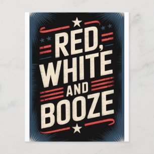 Prospectus 11,4 Cm X 14,2 Cm 4 juillet Booze Blanc rouge et Booze