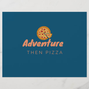 PROSPECTUS 21,6 CM X 24,94 CM PIZZA THEN ADVENTURE