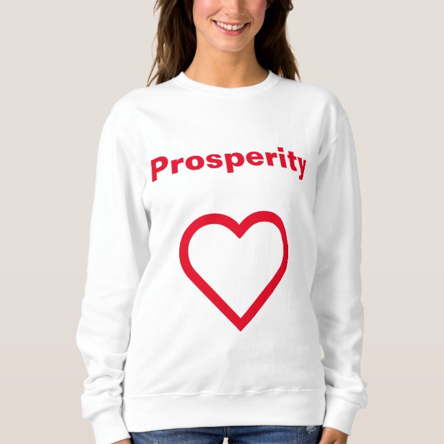 prosperity sweatshirt (Vorderseite)