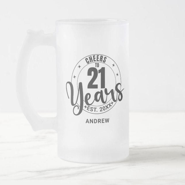 PROST AUF 21 JAHRE MATTGLAS BIERGLAS (Links)