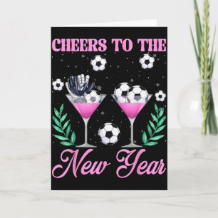 Prost aufs neue Jahr Champagner Gl & Fußball N Karte