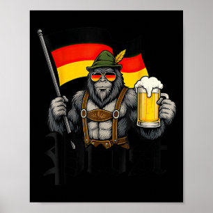 Prost Bigfoot trinkt Bier Lederhosen Deutsch  Poster