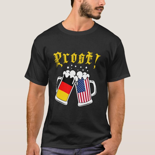 Prost  Cheers Beer Festival American German Beer D T-Shirt (Vorderseite)