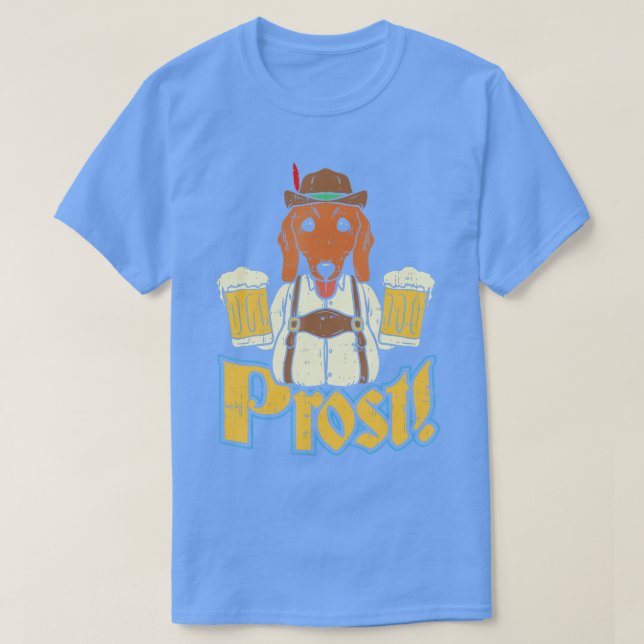 Prost Oktoberfest Deutsche Dackel Dog Drink B T-Shirt (Design vorne)