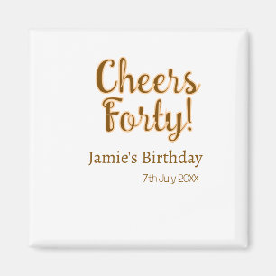 Prost vierzig orange braune Kalligrafie Geburtstag Magnet