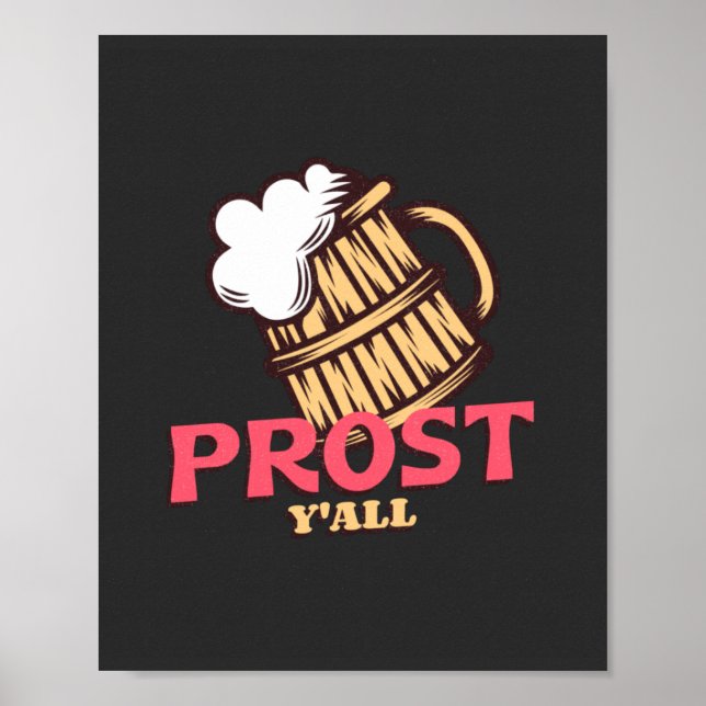Prost Y'all Poster (Vorne)
