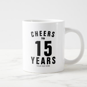 Prost zum 15. Jubiläum individuelle Kaffeetasse al Jumbo-Tasse