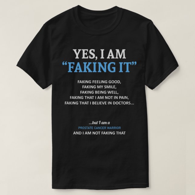 Prostatakrebsbewusstsein, das ich in dieser F T-Shirt (Design vorne)