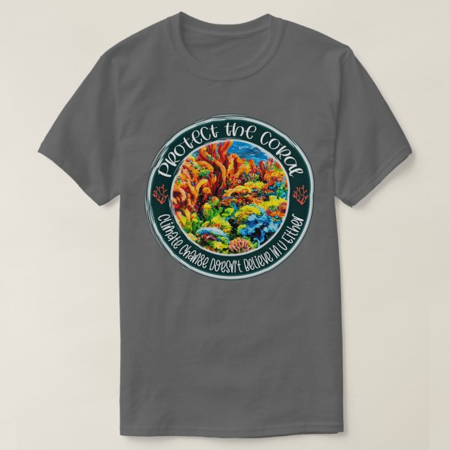 Protect coral reef Undersea climate change renewab T-Shirt (Design vorne)