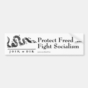 Protect Freedom Fight Socialism Bumper Sticker