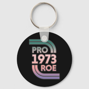 Protect Roe v Wade Schlüsselanhänger