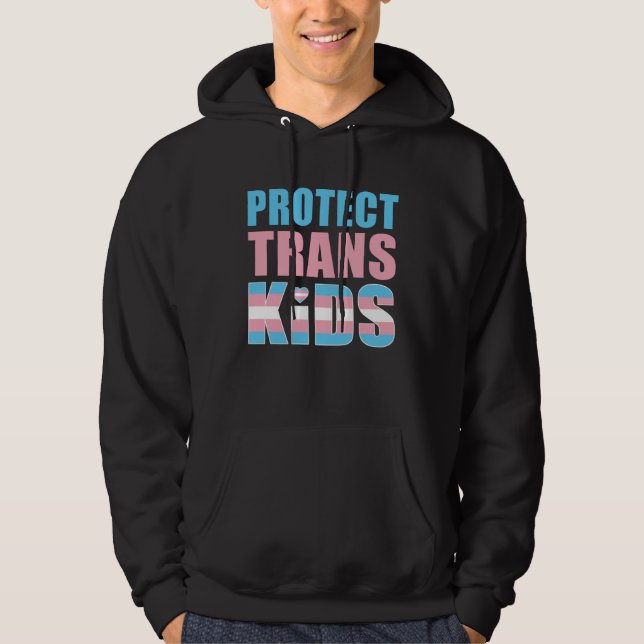 Protect Trans Kids LGBT Support Hoodie (Vorderseite)