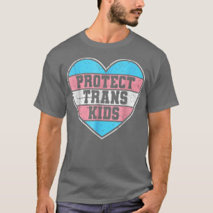 Protect Trans Kids Transgender Flag Lgbt Rights T- T-Shirt