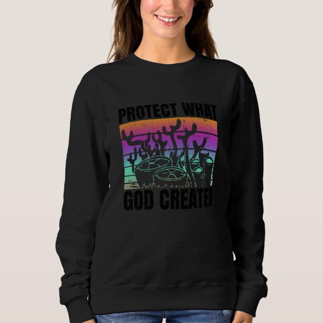 Protect What God Created Bible Christianity Coral  Sweatshirt (Vorderseite)