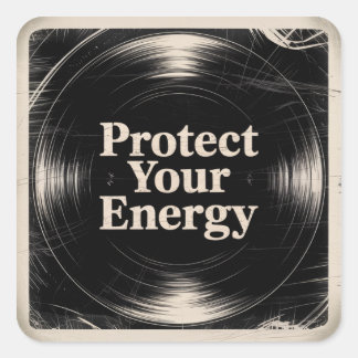 Protect Your Energy Quadratischer Aufkleber