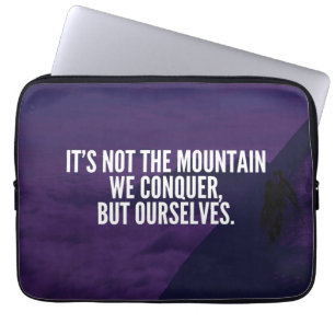 Protection Pour Ordinateur Portable Conquer la montagne - Motivation