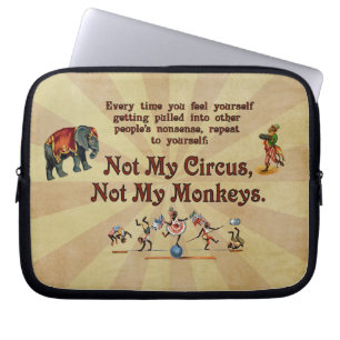 Protection Pour Ordinateur Portable Non mon cirque, non mes singes