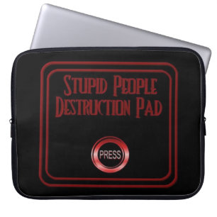 Protection Pour Ordinateur Portable Personne Stupide Destruction Pad Humour Portable