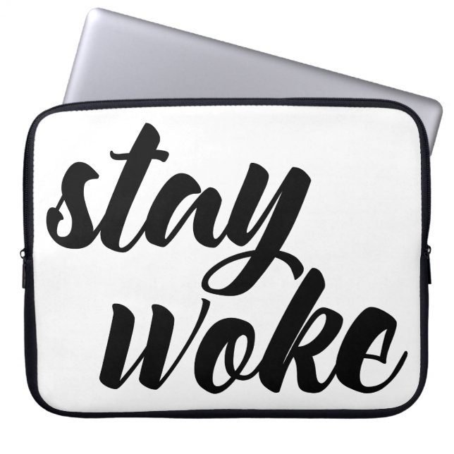 Protection Pour Ordinateur Portable Restez Woke (Devant)