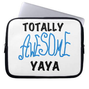 Protection Pour Ordinateur Portable T-shirts et cadeaux Yaya totalement géniaux