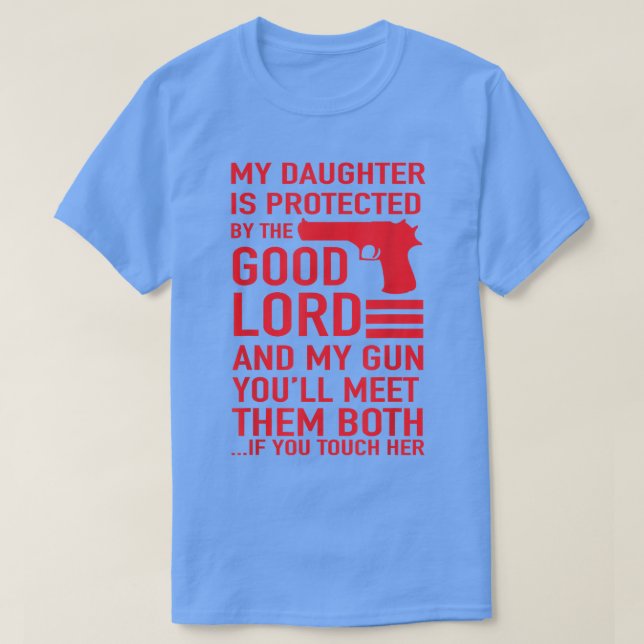 PROTECTIVE DADDY  Funny Dad of Girl Tee  (Design vorne)