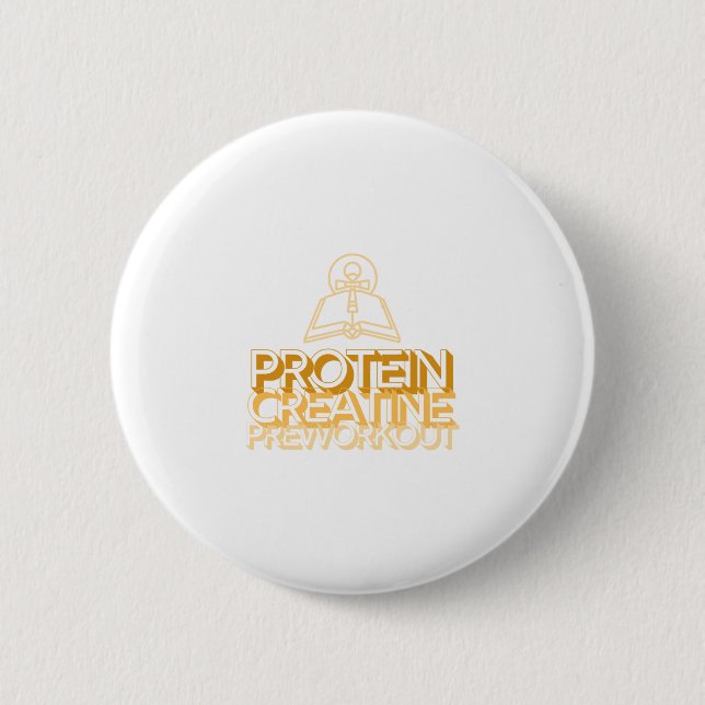Protein Creatine Vorbereitung Heiliger Trinity Gym Button (Vorderseite)