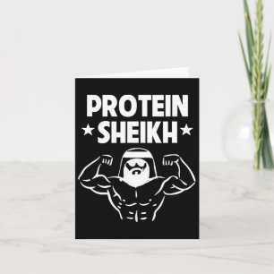 Protein Sheikh Funny Arabic Gym Fitness Lover Body Karte