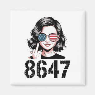 Protest 86 47 Anti Trump Lustig 8647 Anti-trump Fr Magnet