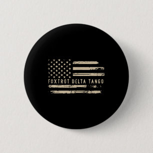 Protest Foxtrot Delta Tango Us Flag Resist Men Wom Button
