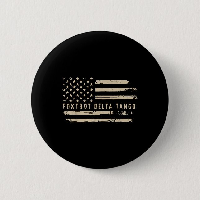 Protest Foxtrot Delta Tango Us Flag Resist Men Wom Button (Vorderseite)