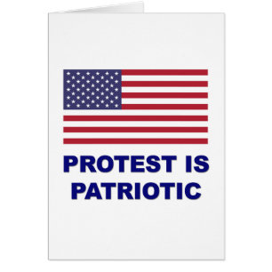 Protest ist Patriotisch