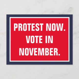 Protest jetzt Abstimmung im November politische Wi Postkarte