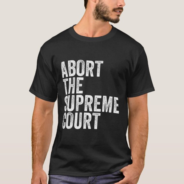 Protest vor dem Obersten Gerichtshof T-Shirt (Vorderseite)
