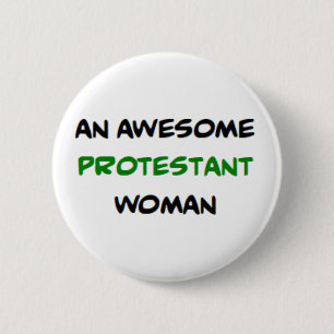protestantische Frau, großartig Button