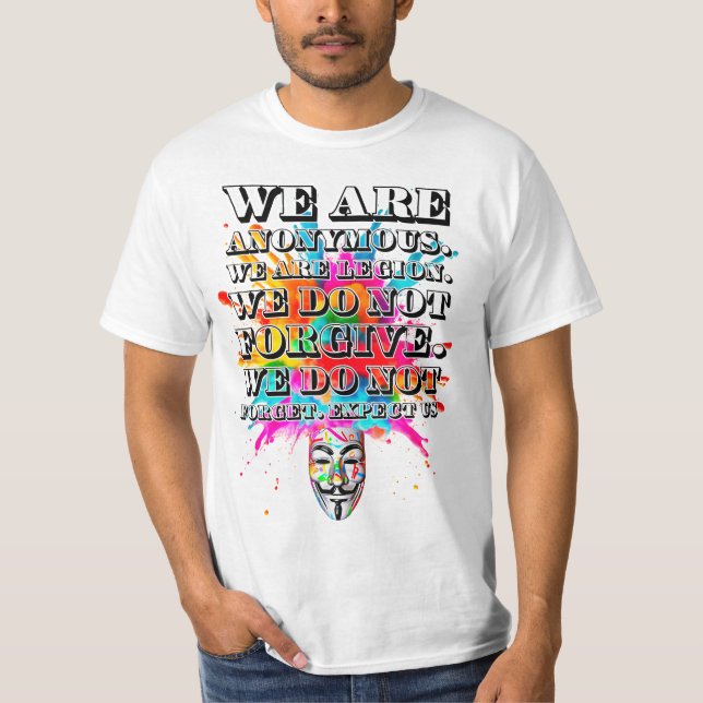 Protestmotto. Anonym. T-Shirt (Vorderseite)