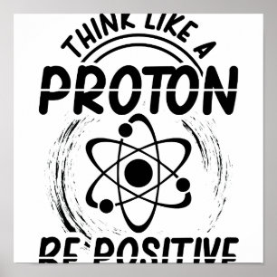 Proton Physics   Geschenk für Physiker Poster