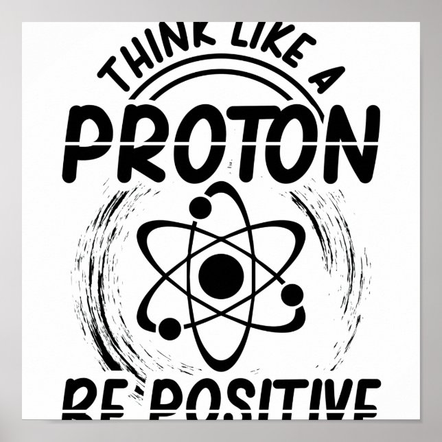 Proton Physics | Geschenk für Physiker Poster (Vorne)