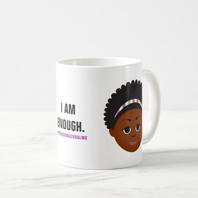 #Proud2BNaturalMe-Bestätigung Kaffeetasse (VorderseiteRechts)