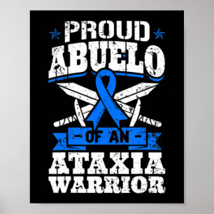 Proud Abuelo eines Ataxie Kriegers Dystaxia Awaren Poster