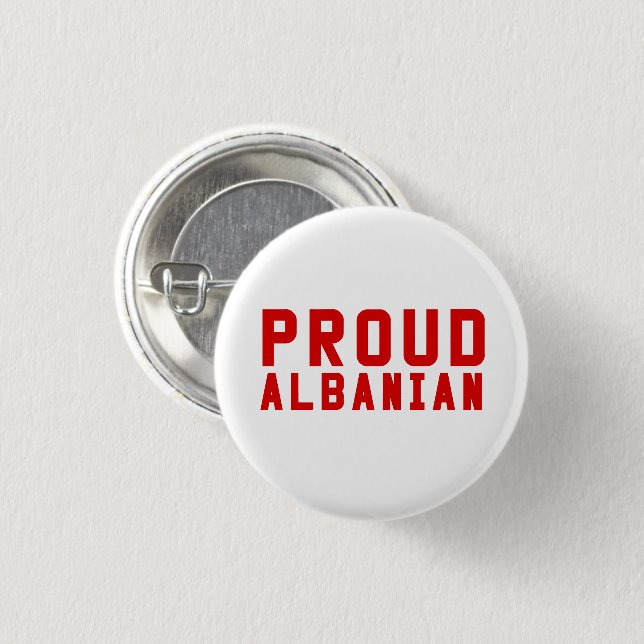 Proud Albanian Button (Vorne & Hinten)