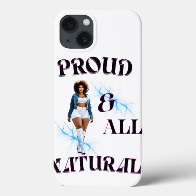 Proud & All Natural Case-Mate iPhone Hülle (Rückseite)